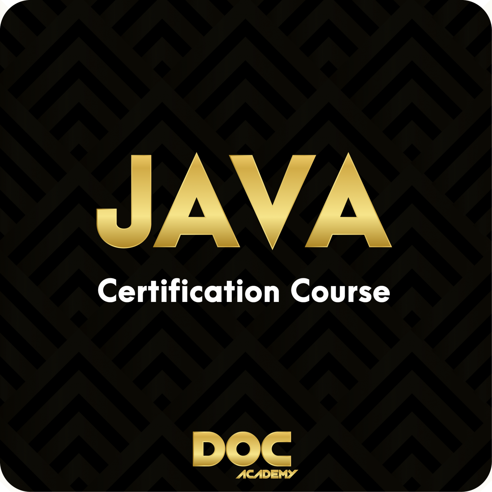 JAVA Programming Certification Course – DOC Academy